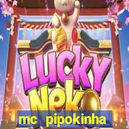 mc pipokinha privacy video